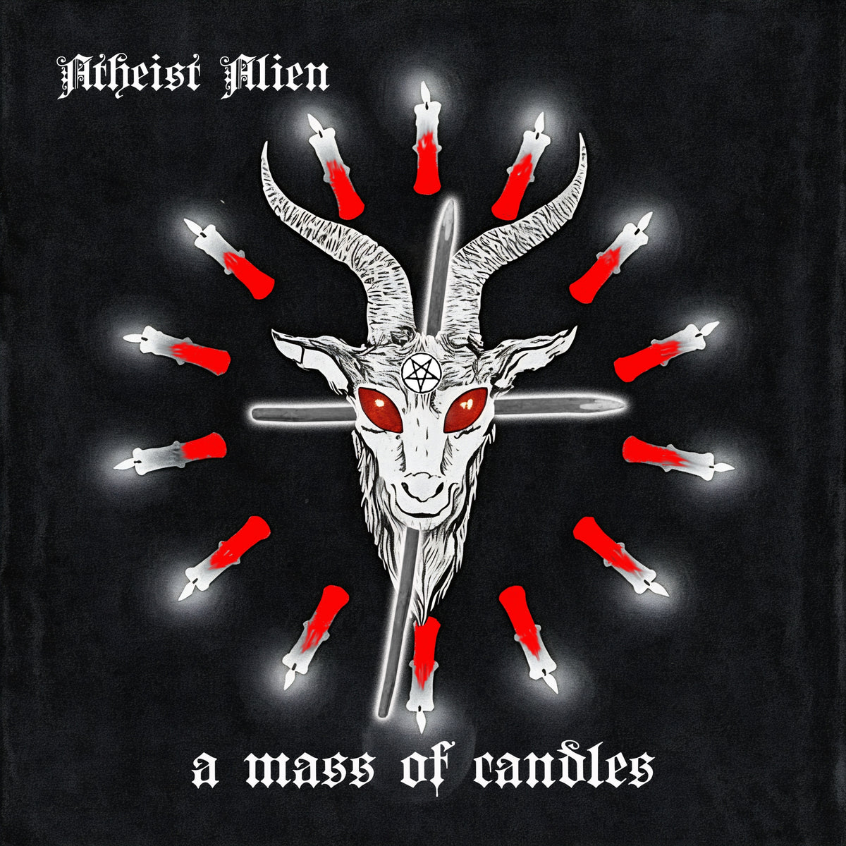 Atheist Alien - A Mass of Candles (CD)