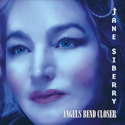 Jane Siberry - Angels Bend Closer (CD)