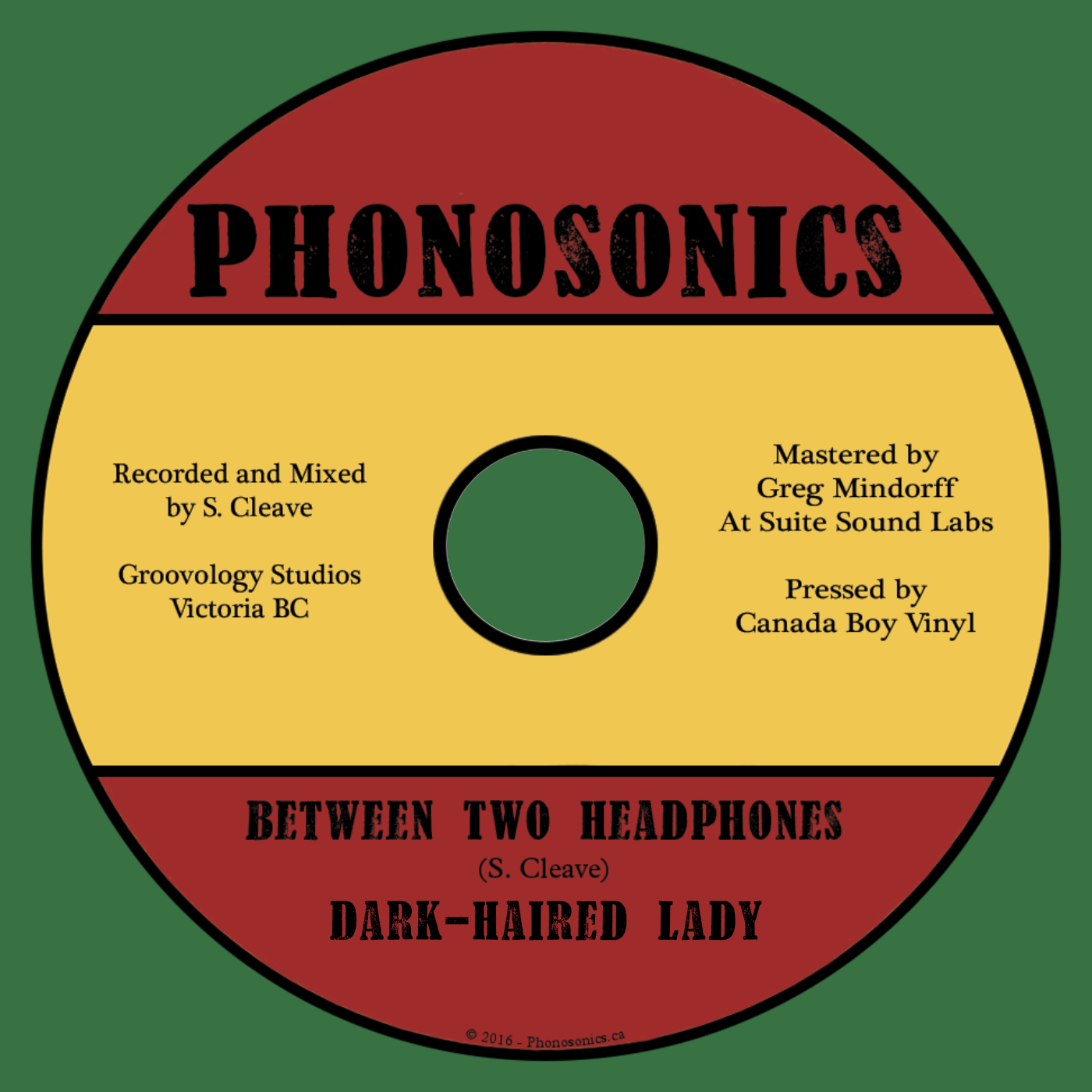 Phonosonics - Between Two Headphones/Dark-Haired Lady (7" Vinyl)
