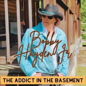 Bobby Hayden JR - The Addict In The Basement (CD)