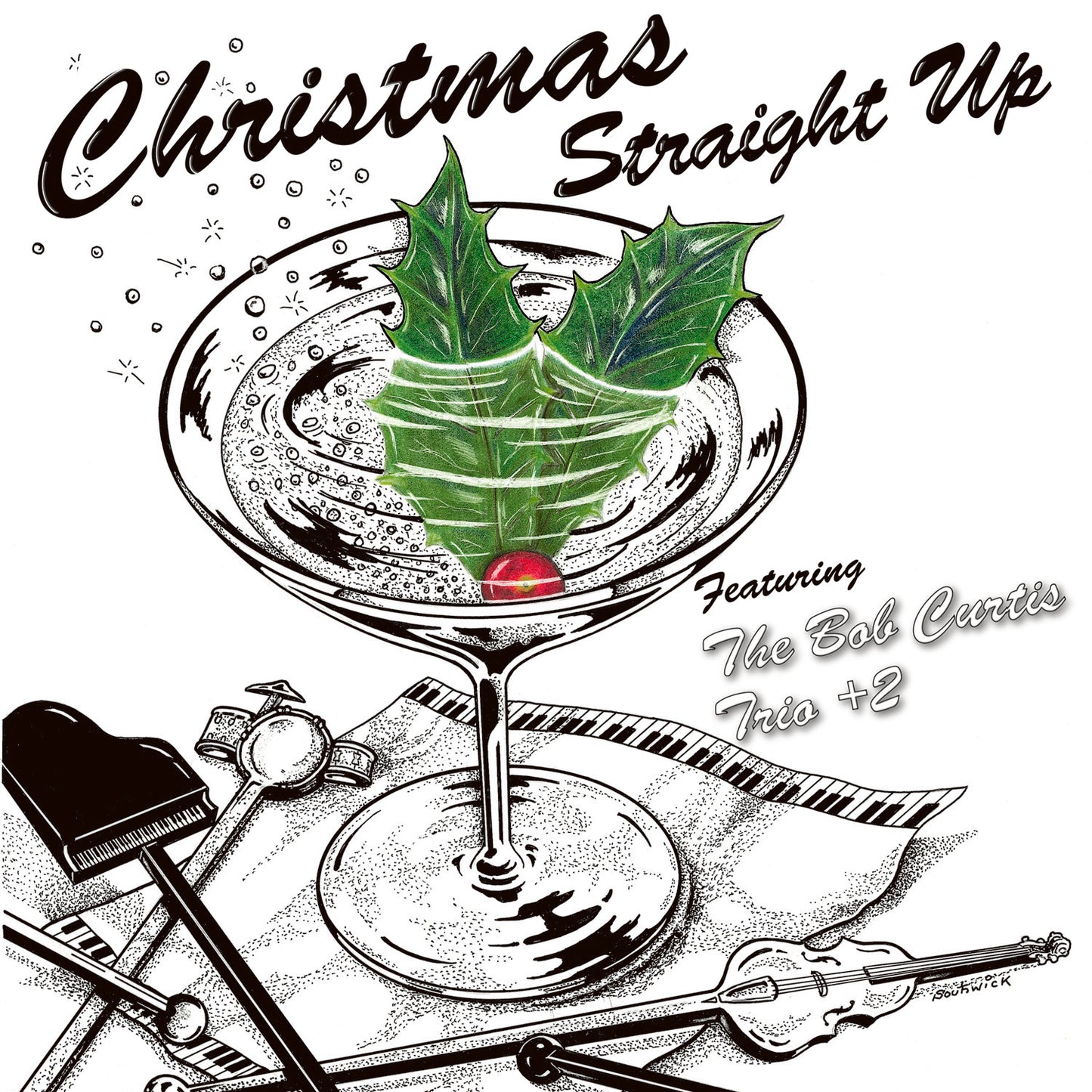 Bob Curtis - Christmas Straight Up! (CD)