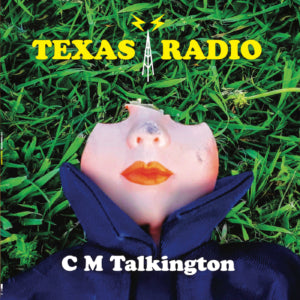 C.M. Talkington - Texas Radio (Vinyl)