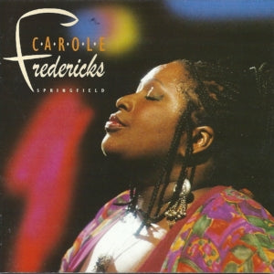 Carole Fredericks - SPRINGFIELD (CD)