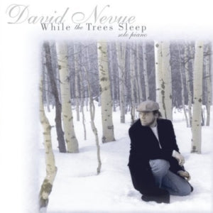David Nevue - While the Trees Sleep (CD)