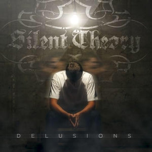 Silent Theory - Delusions (CD)