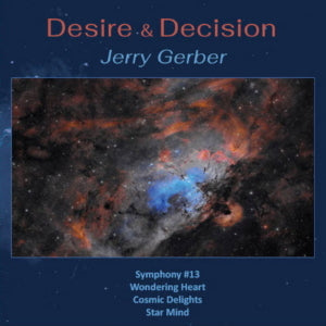 Jerry Gerber - Desire & Decision (CD)