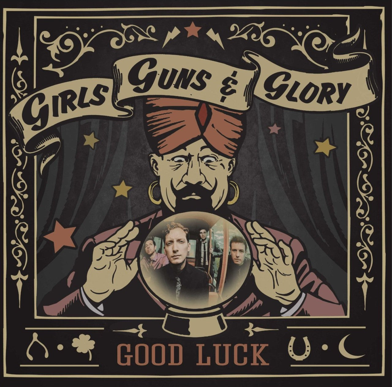 Girls Guns and Glory - Good Luck (Vinyl)