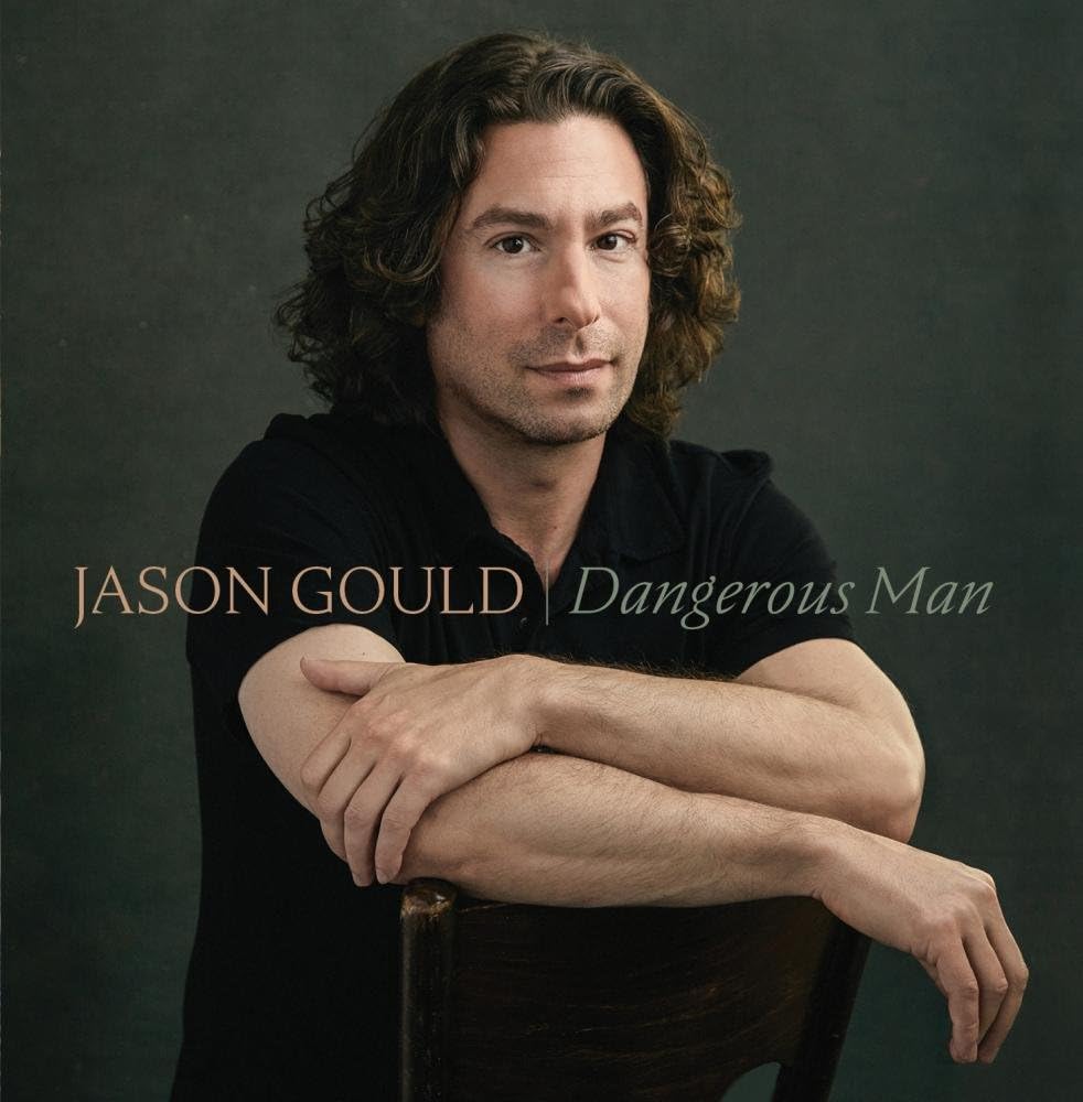 Jason Gould - Dangerous Man (CD)