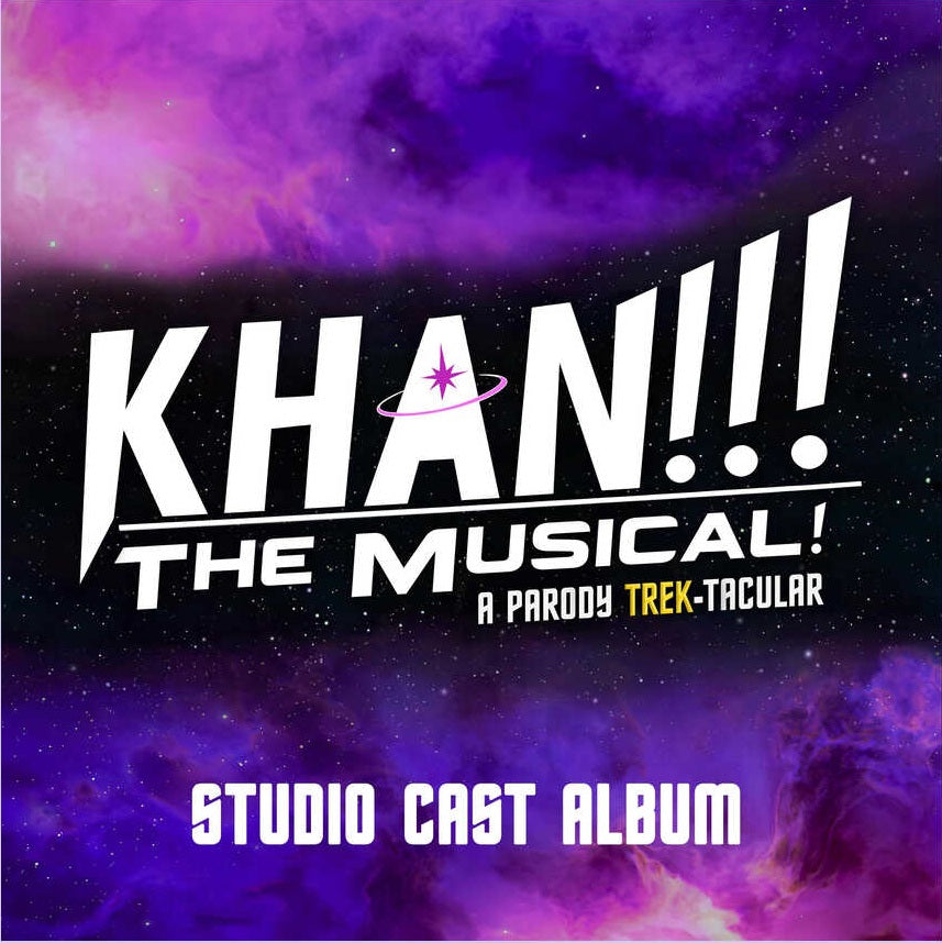 Khan!!! The Musical! A Parody Trek-tacular (Studio Cast Album) (CD)