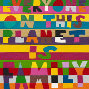 Larry Peace-Love Yes - Everyone On This Planet Is Family (Vinyl)