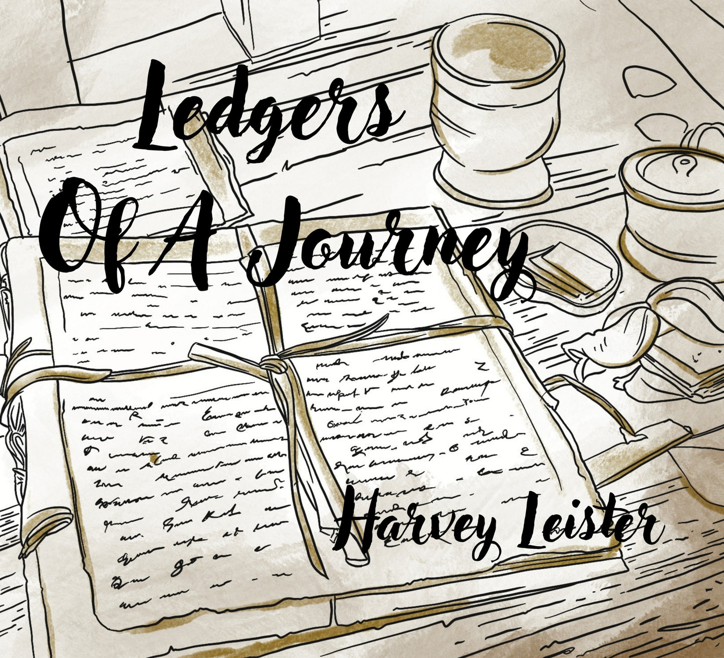 Harvey Leister - Ledgers Of A Journey (CD)