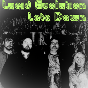Lucid Evolution - Late Dawn (Vinyl)