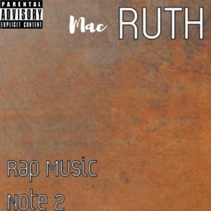 Mac Ruth - Rap Music Note 2 (CD)