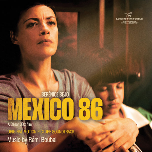 Rémi Boubal - Mexico 86 (Original Motion Picture Soundtrack) (Vinyl)