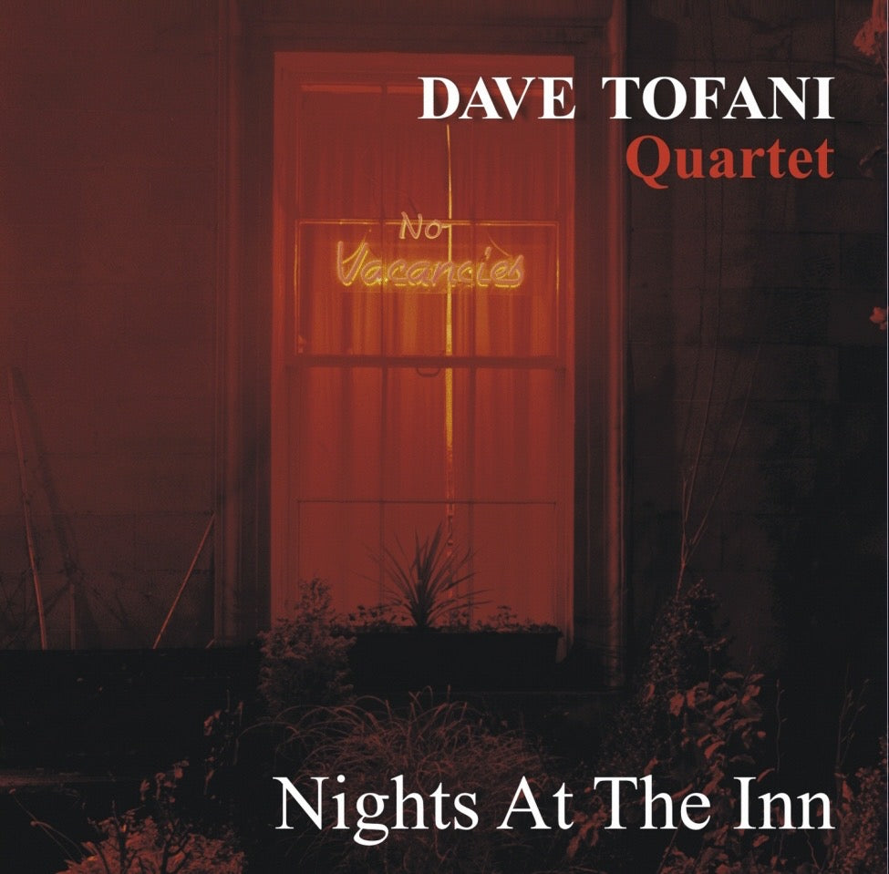 Dave Tofani - Nights At The Inn (CD)