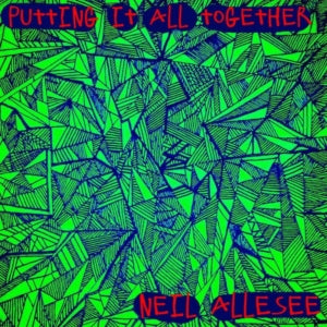 Neil Allesee - Putting It All Together (CD)