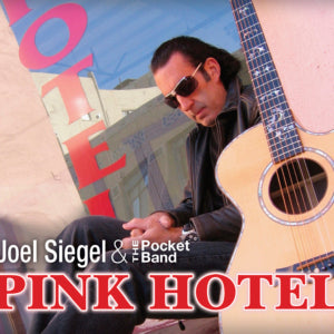 Joel Siegel & the Pocket Band - Pink Hotel (CD)