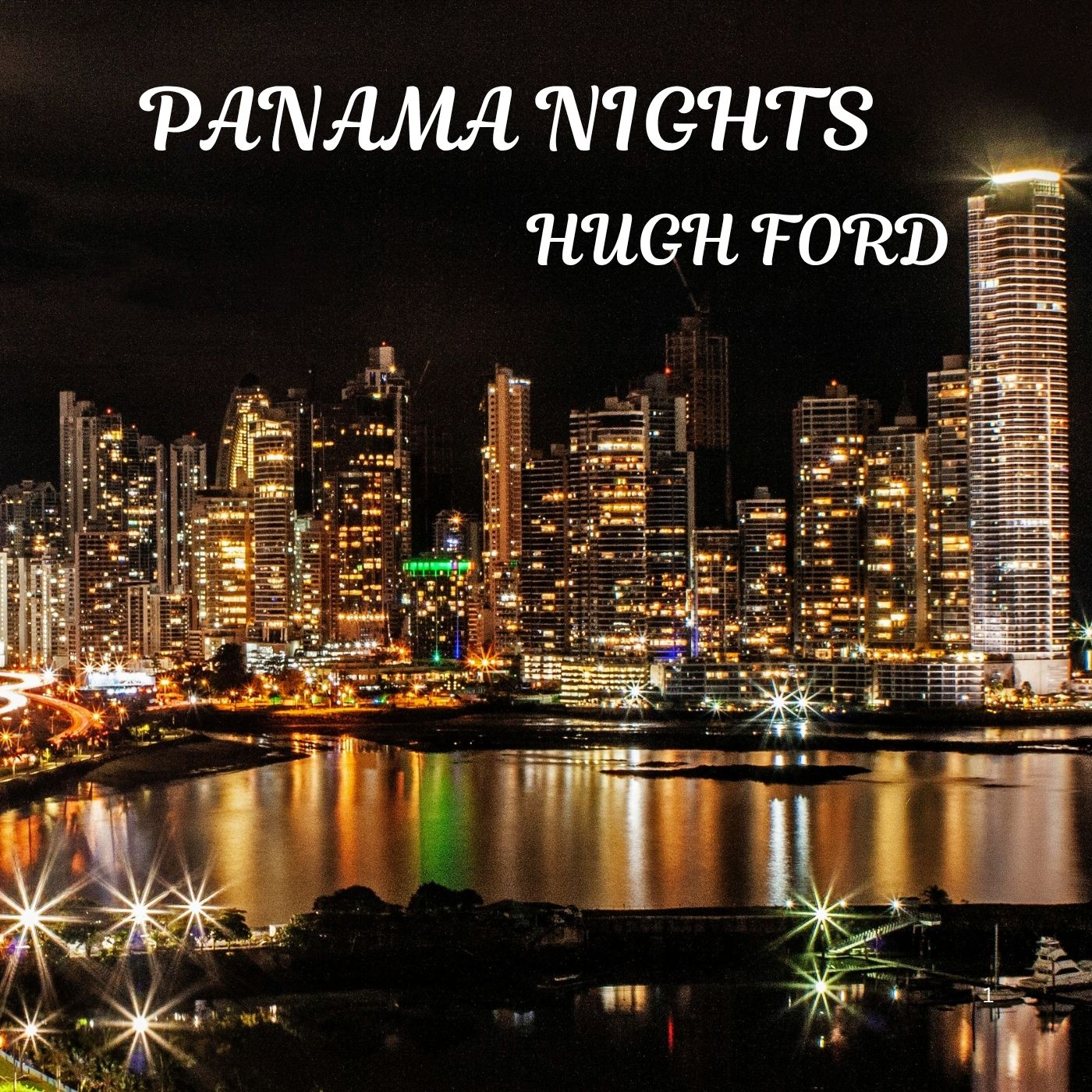 Hugh Ford - PANAMA NIGHTS (CD)