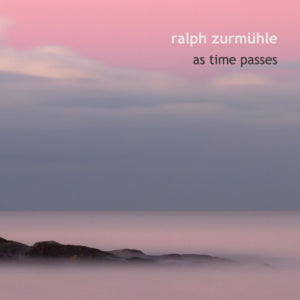 Ralph Zurmühle - As Time Passes (CD)