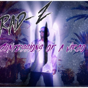 Rad-Z - Confessions Of A Virgo (CD)