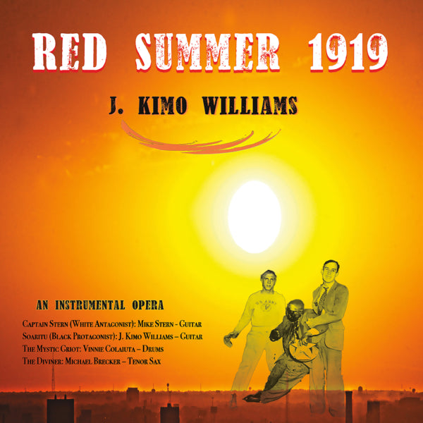 J. Kimo Williams - Red Summer 1919, Acts I & II (An Instrumental Opera) (CD)