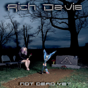 Rich Davis - Not Dead Yet (DVD/CD combo)