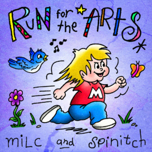 Milc & spinitch - Run for the Arts (Vinyl)