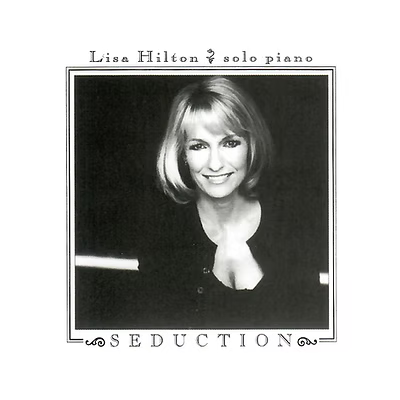 Lisa Hilton - Seduction (CD)