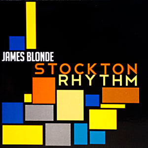 James Blonde Band - Stockton Rhythm (CD)