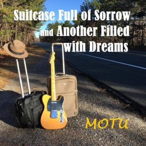 MOTU - Suitcase Full of Sorrow and Another Filled with Dreams (CD)