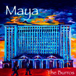 The Burros - MAYA (CD)