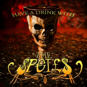 The Spoils - Have a Drink with (CD)