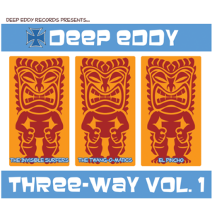 Various Artists (Deep Eddy Records) - Deep Eddy Three-Way Vol. 1 (CD)
