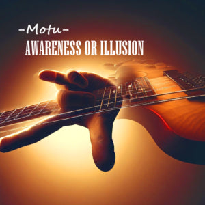 MOTU - Awareness or Illusion (CD)