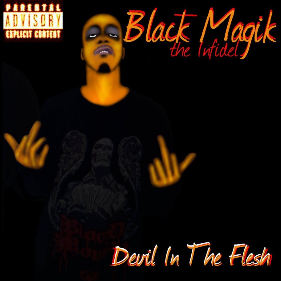 Black Magik The Infidel - Devil In The Flesh (CD)