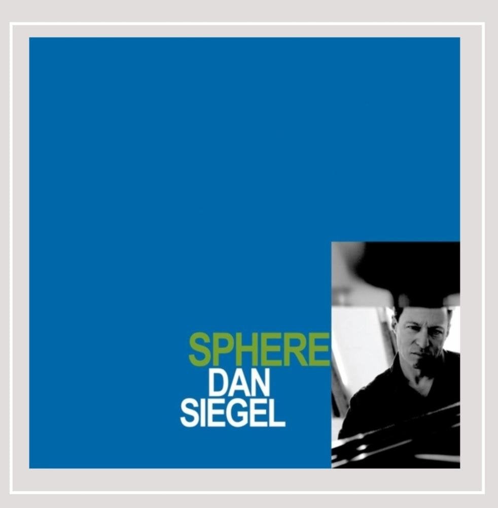 DAN SIEGEL - Sphere (CD)