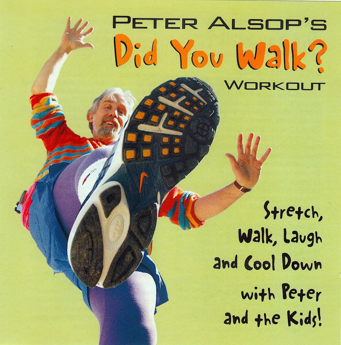 Peter Alsop - Did You Walk? (CD)