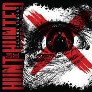 Silent Theory - Hunt or Be Hunted (CD)