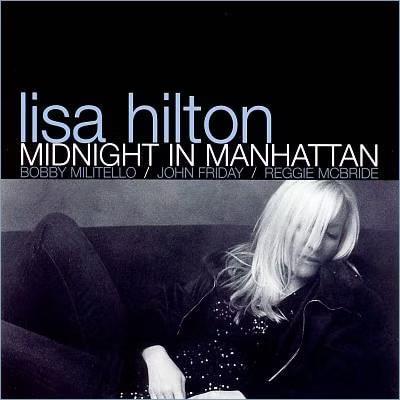 Lisa Hilton - Midnight In Manhattan (CD)