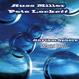 Russ Miller and Pete Lockett - Rhythm Sphere (CD)