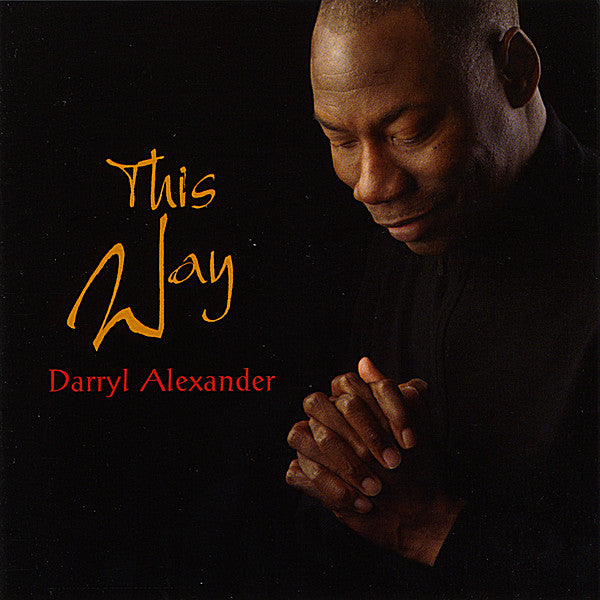 Darryl Alexander - This Way (CD)