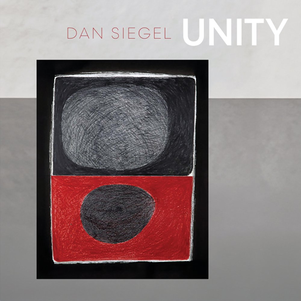 DAN SIEGEL - Unity (CD)