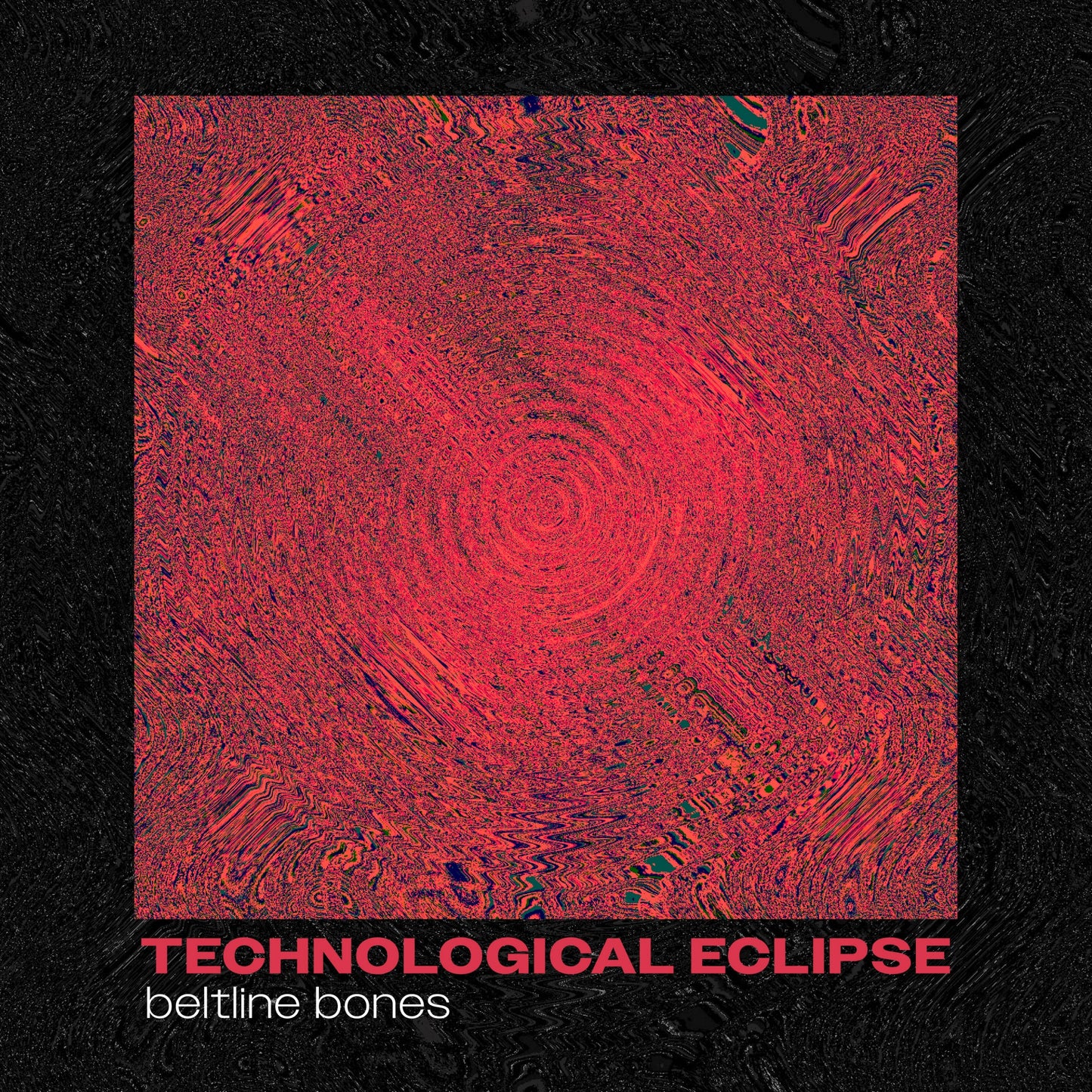 Beltline Bones - Technological Eclipse (CD)