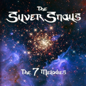 The Silver Snails - The 7 Melodies (CD)