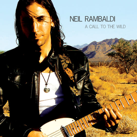 Neil Rambaldi - A Call To The Wild (CD)