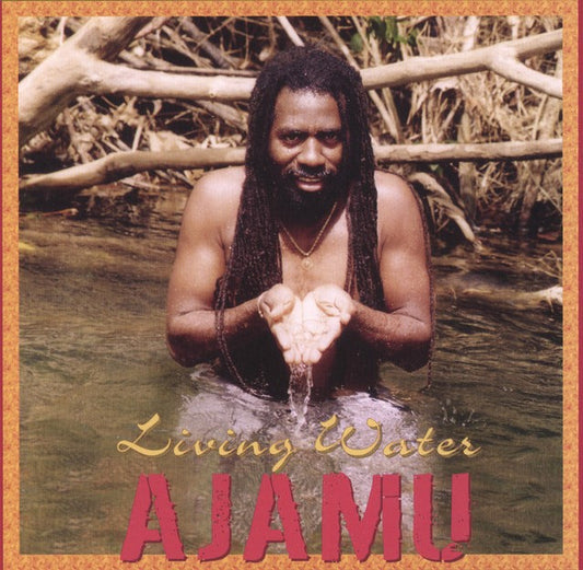 Ajamu - Living Water (CD)