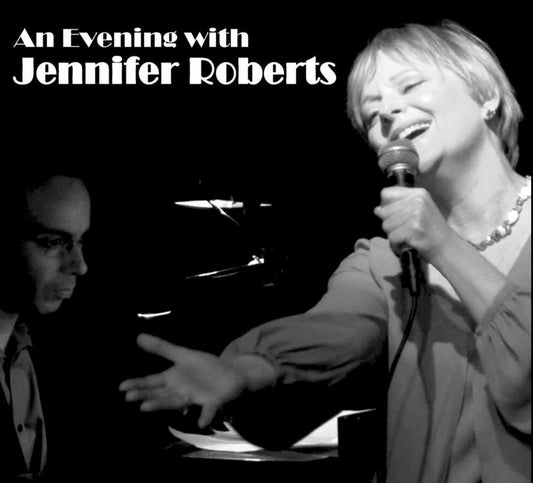 Jennifer Roberts - An Evening With Jennifer Roberts (CD)