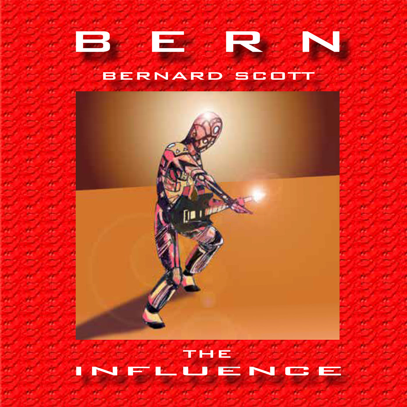 Bernard Scott - The Influence (CD)