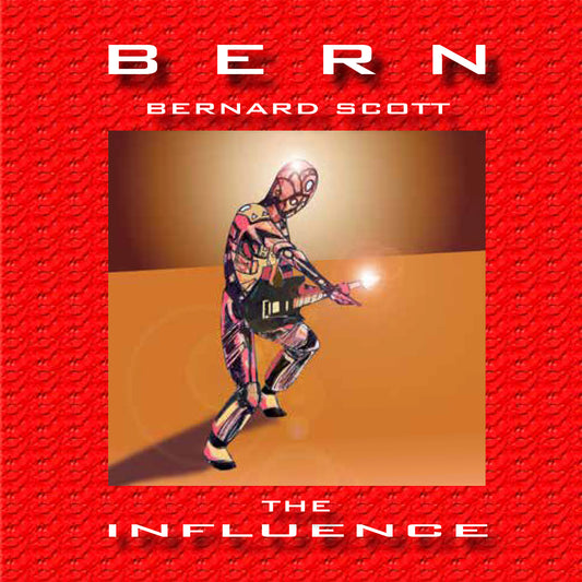 Bernard Scott - The Influence (CD)