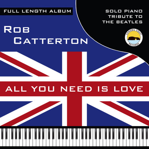 Rob Catterton - All You Need Is Love (CD)